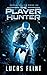 The Player Hunter (Capes On...