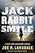 Jackrabbit Smile (Hap and Leonard, 11)