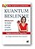 Kuantum Beslenme: Sağlıklı ve Uzun Bir Yaşam İçin