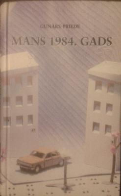 Mans 1984. gads (Hardcover)