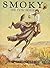 Smoky the Cowhorse by Will James