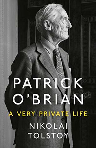Patrick O’Brian: A Very Private Life (Kindle Edition)