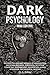 Dark Psychology: Mind Control