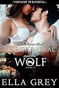 The Criminal and the Wolf