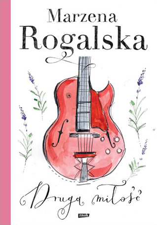 Druga miłość (Agata Donimirska, #3)