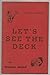 Let's See the Deck