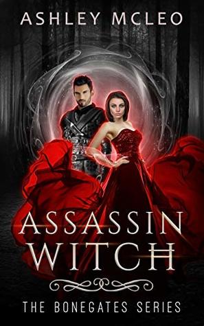 Assassin Witch (The Bonegates, #2)