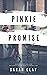 Pinkie Promise (Promises Pr...