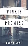 Pinkie Promise (Promises Promises #1) Pinkie Promise (Promises Promises #1)