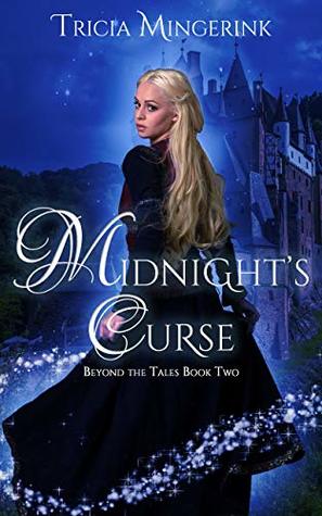 Midnight's Curse: A Cinderella Retelling (Beyond the Tales Book 2)