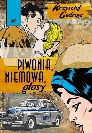 Piwonia, Niemowa, Głosy