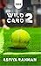 WILD CARD 2