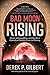 Bad Moon Rising: Islam, Armageddon, and the Most Diabolical Double-Cross in History