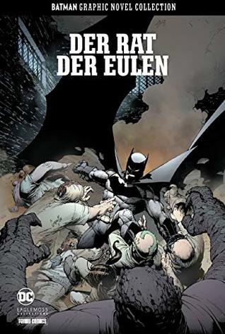 Batman Graphic Novel Collection: Bd. 6: Der Rat der Eulen (Hardcover)