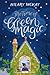 The Time of Green Magic by Hilary McKay