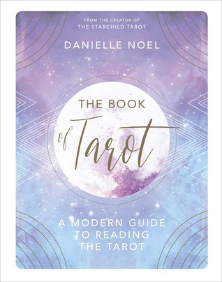 The Book of Tarot: A Guide for Modern Mystics