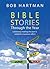 Bible Stories through the Y...