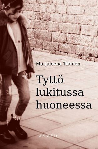 Tyttö lukitussa huoneessa (Paperback)