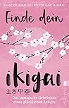 Finde dein Ikigai...