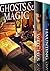 Ghosts and Magic Boxset