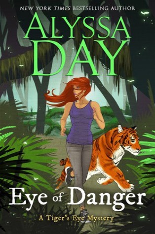 Eye of Danger (Tiger's Eye Mystery #4)