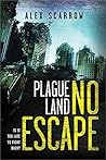Plague Land: No E...