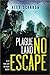 Plague Land: No Escape (Plague Land, #3)