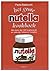 Het grote Nutella kookboek