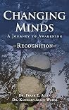 Changing Minds: Recognition (A Journey of Awakening Book 1)