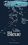 Bleue by Maja Lunde