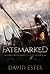 Fatemarked (The Fatemarked Epic, #1)
