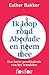 Ik loop rond Abcoude en neem mee by Esther Bakker