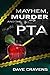 Mayhem, Murder and the PTA