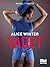 Vadet by Alice Winter