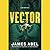 Vector (Joe Rush, #4)