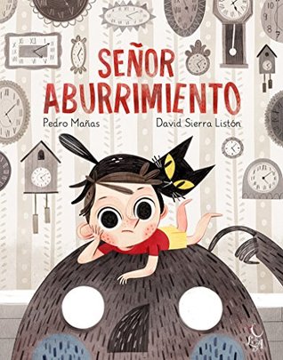 Señor Aburrimiento (Hardcover)