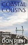 COASTAL COUSINS: Coastal Adventure Series Number 2 COASTAL COUSINS: Coastal Adventure Series Number 2