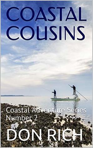 COASTAL COUSINS: Coastal Adventure Series Number 2 (Kindle Edition)