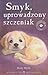 Smyk, uprowadzony szczeniak by Holly Webb Smyk, uprowadzony szczeniak by Holly Webb