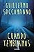 Cuando temblamos (Spanish Edition)