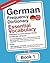 German Frequency Dictionary - Essential Vocabulary by Iva Simunkova