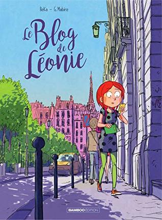 Le blog de Léonie (French Edition)