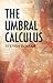 The Umbral Calculus (Dover Books on Mathematics)
