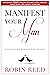 Manifest Your Man