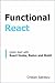 Functional React: Quick Sta...