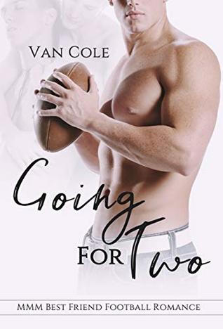 Going for Two (Kindle Edition)