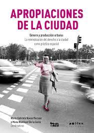 APROPIACIONES DE LA CIUDAD (Paperback)
