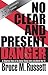 No Clear And Present Danger: A Skeptical View Of The UNited States Entry Into World War II