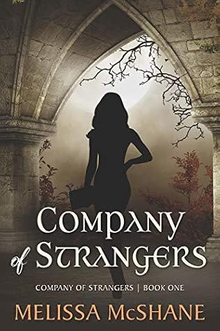 Company of Strangers by Melissa McShane book cover