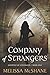 Company of Strangers by Melissa McShane